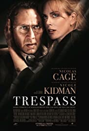 Trespass (2011) ปล้นแหวกนรก