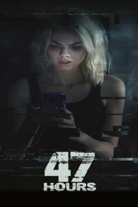 47 Hours (2019) HDTV